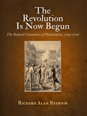 cover image of The Revolution Is Now Begun